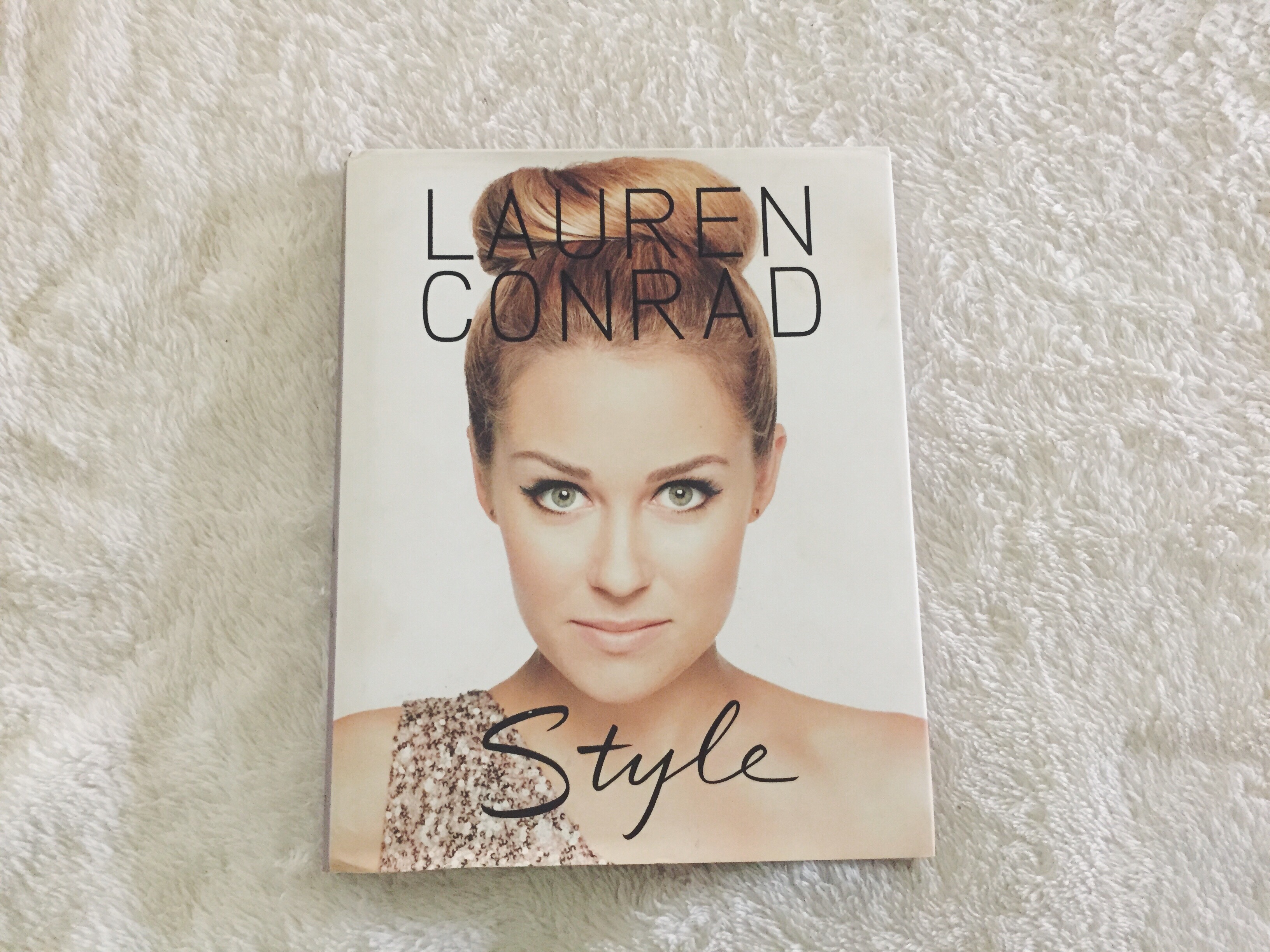 Lauren Conrad Style Book, Barnes & Noble, fashion, style tips Lauren Conrad, author, writing, self help